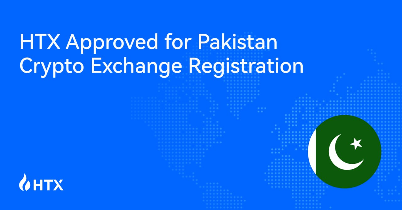 HTX Approved for Pakistan Crypto Exchange Registration - HTX Square
