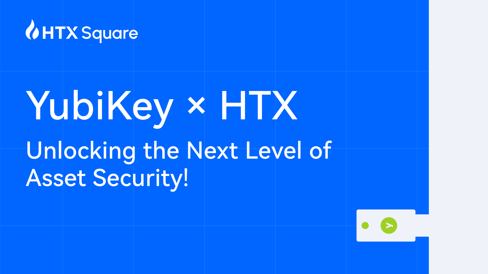 HTX now officially supports YubiKeys! - HTX Square